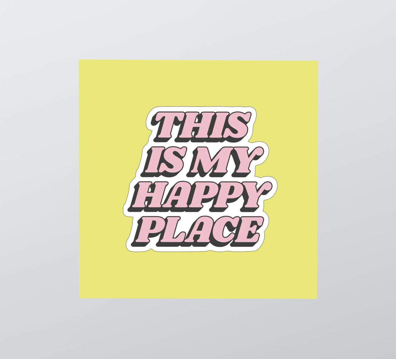 This is My Happy Place Retro Pink Yellow Typography Print autocollant de THE MOTIVATED TYPE