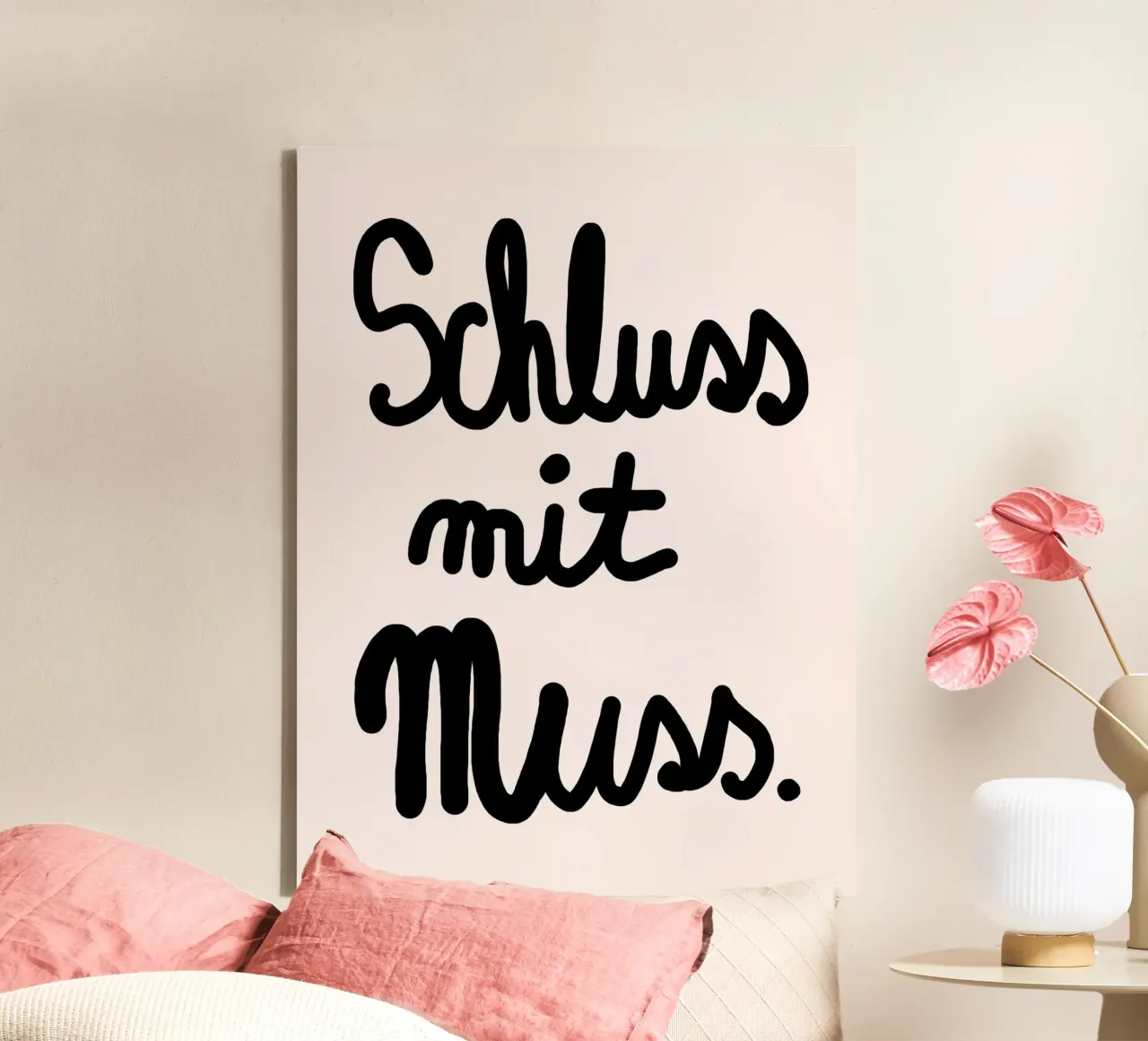 Schluss mit Muss canvas by Hej Ibiza by Ute Arnold