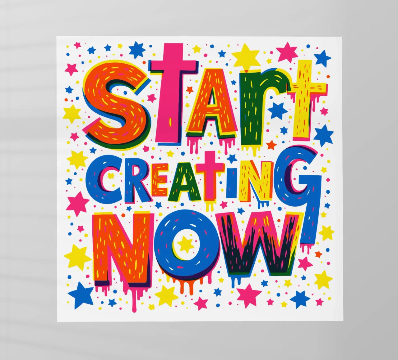 Start Creating Now Motivational  Quote Typographic Art pellicola backlit da Signorino