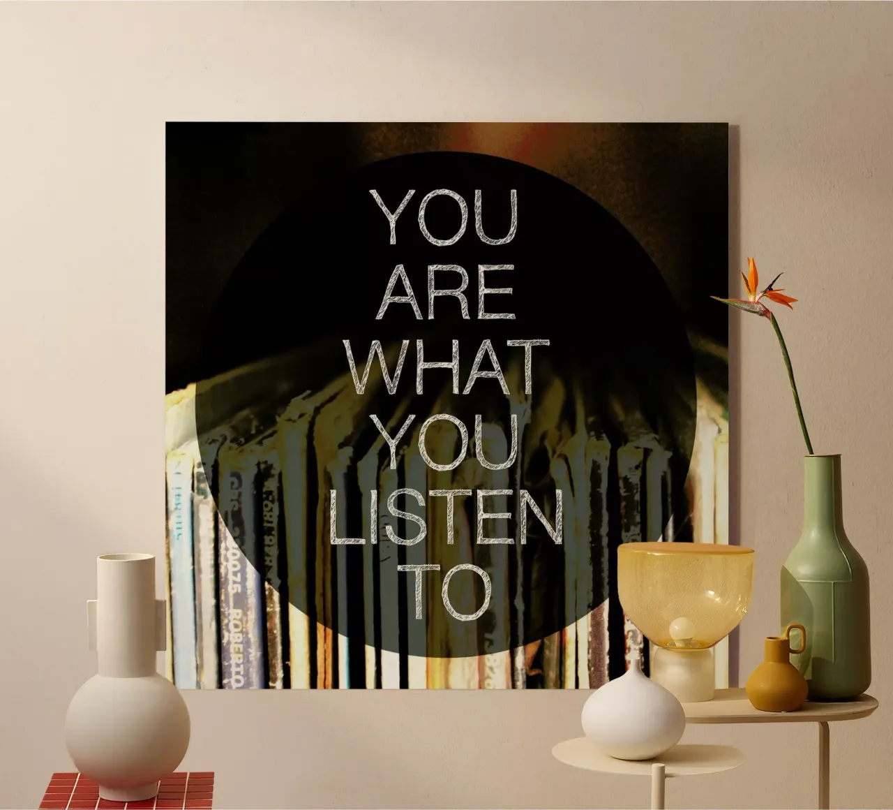 You Are What You Listen To plexiglass da Galaxy Eyes
