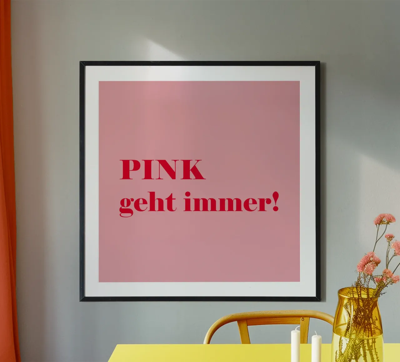 Pink geht immer – Fröhliches Statement in Himbeerrot für den Poster von Stilrausch