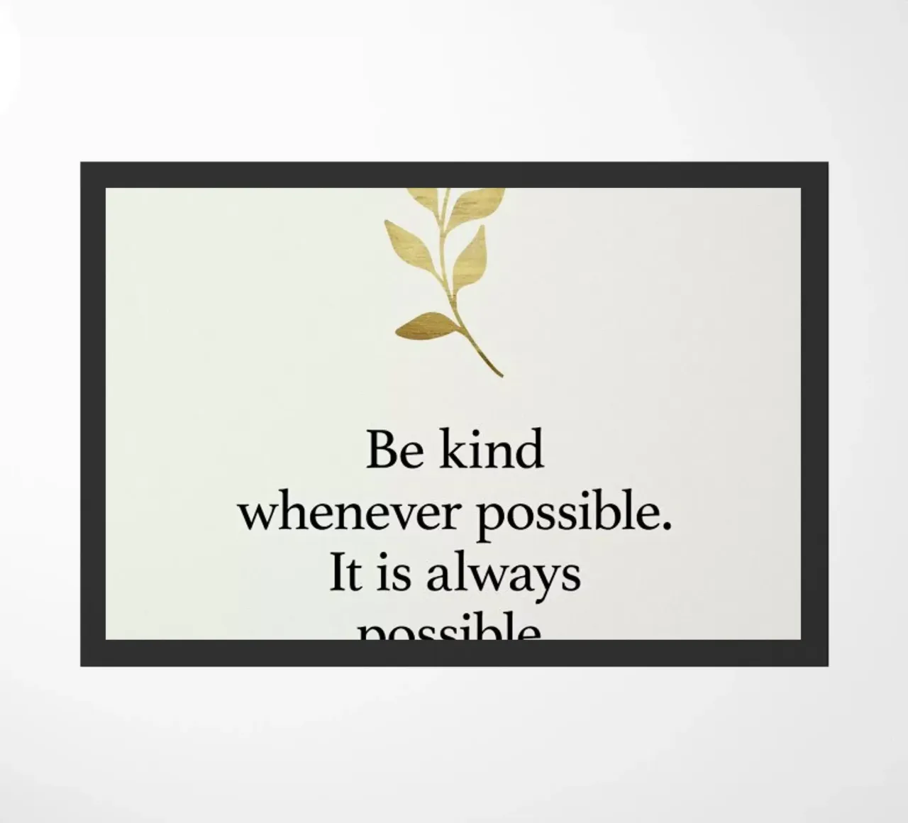 Always Be Kind zerbino da Kubistika