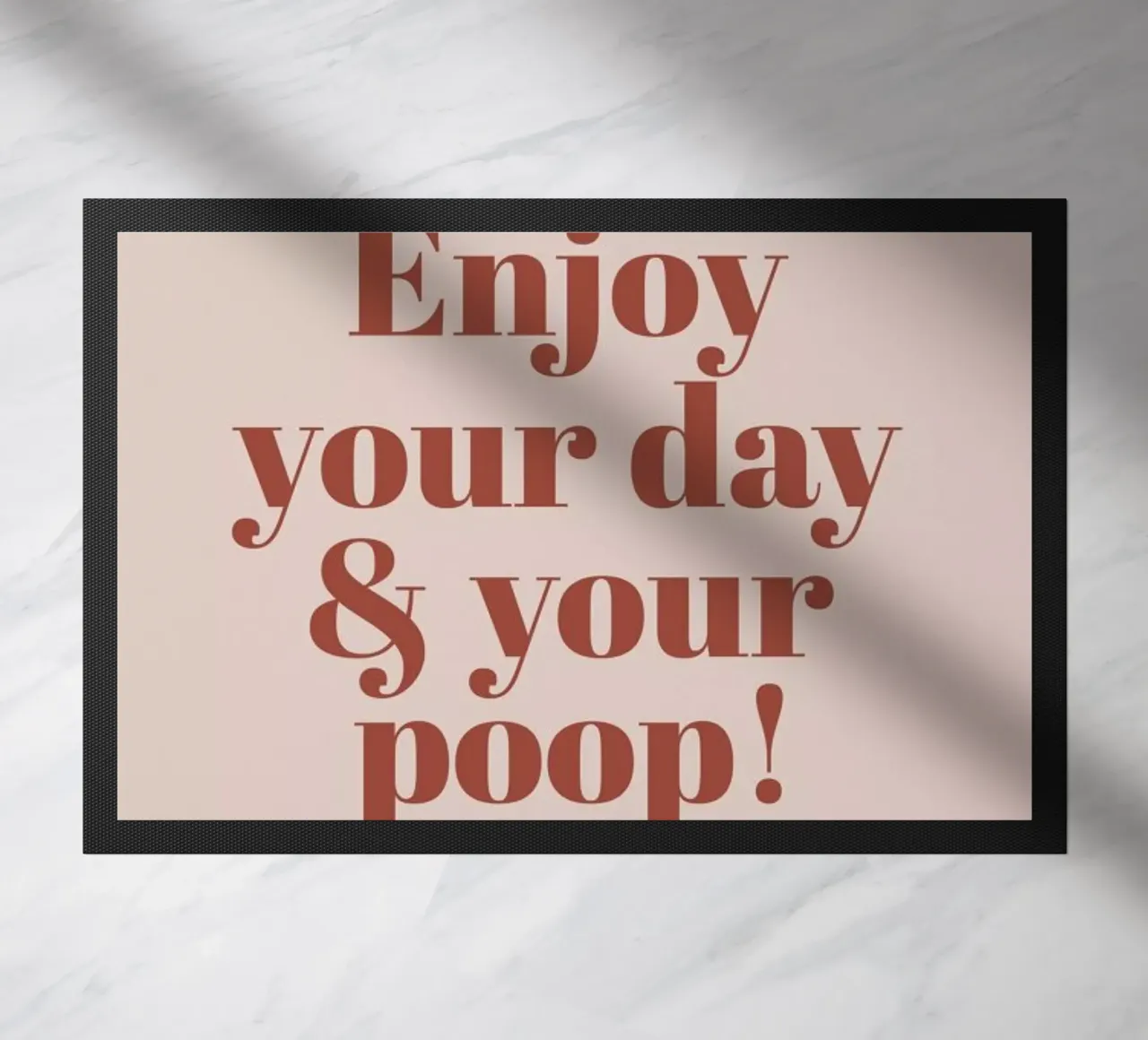 Enjoy Your Day And Poop zerbino da Ayleen