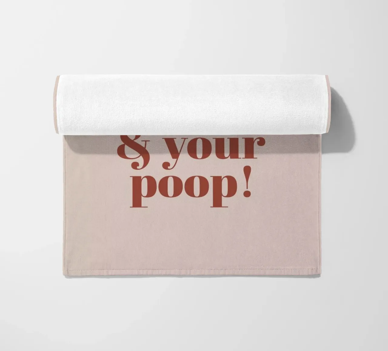 Enjoy Your Day And Poop telo mare da Ayleen