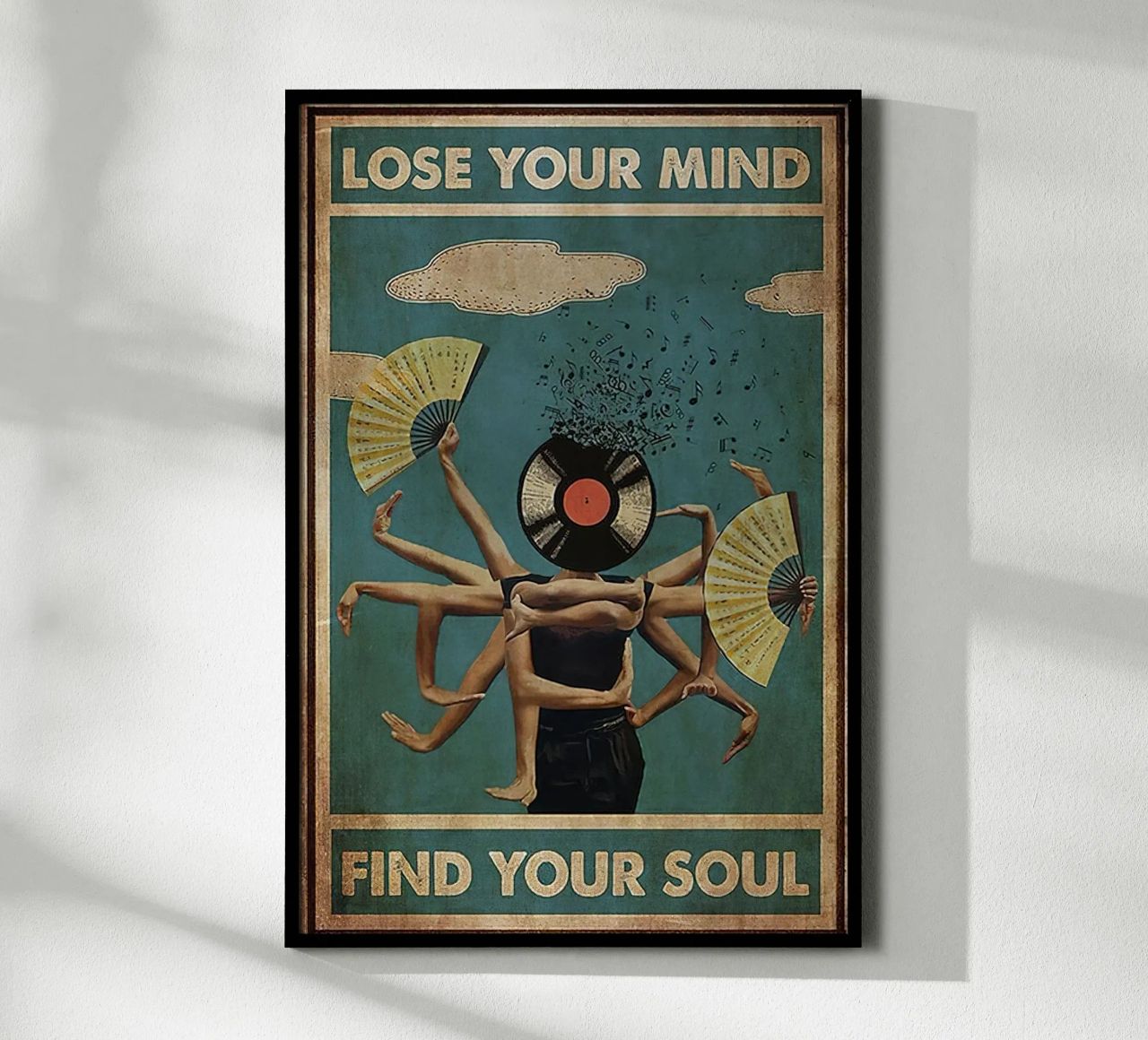 Lose Your Mind Find Your Soul poster by fiona shop