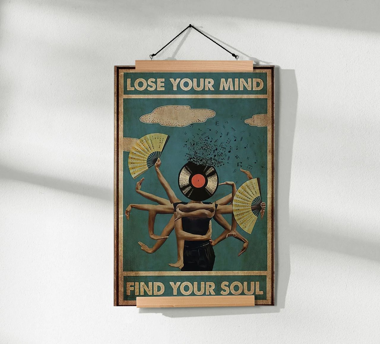 Lose Your Mind Find Your Soul poster by fiona shop