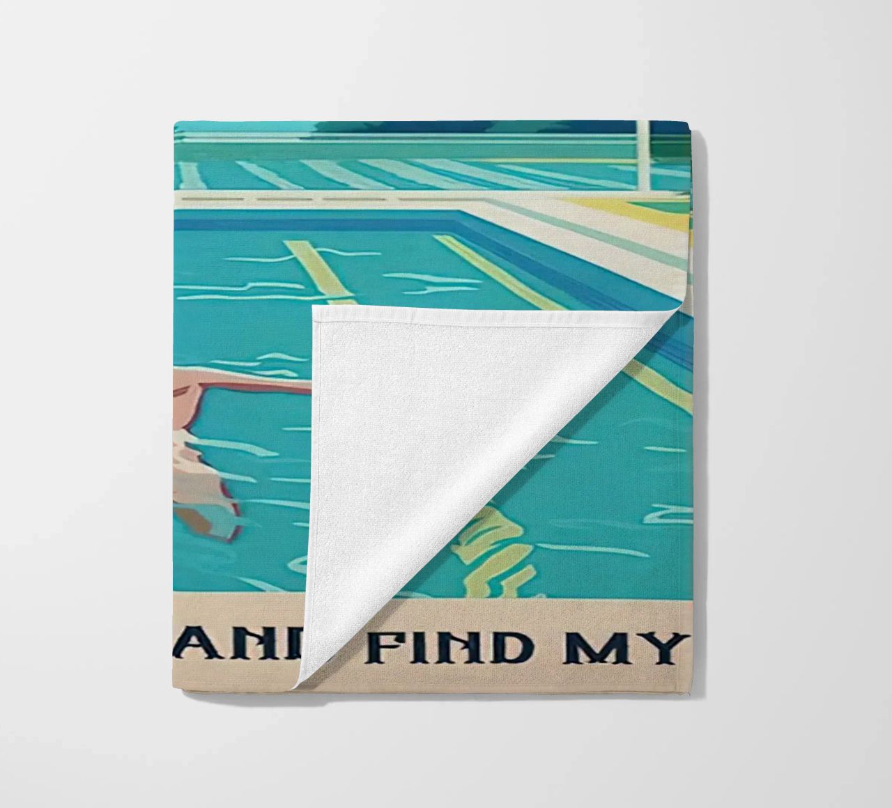 Into The Pool I Go To Lose My Mind Find my Soul beach towel by Christopher shop