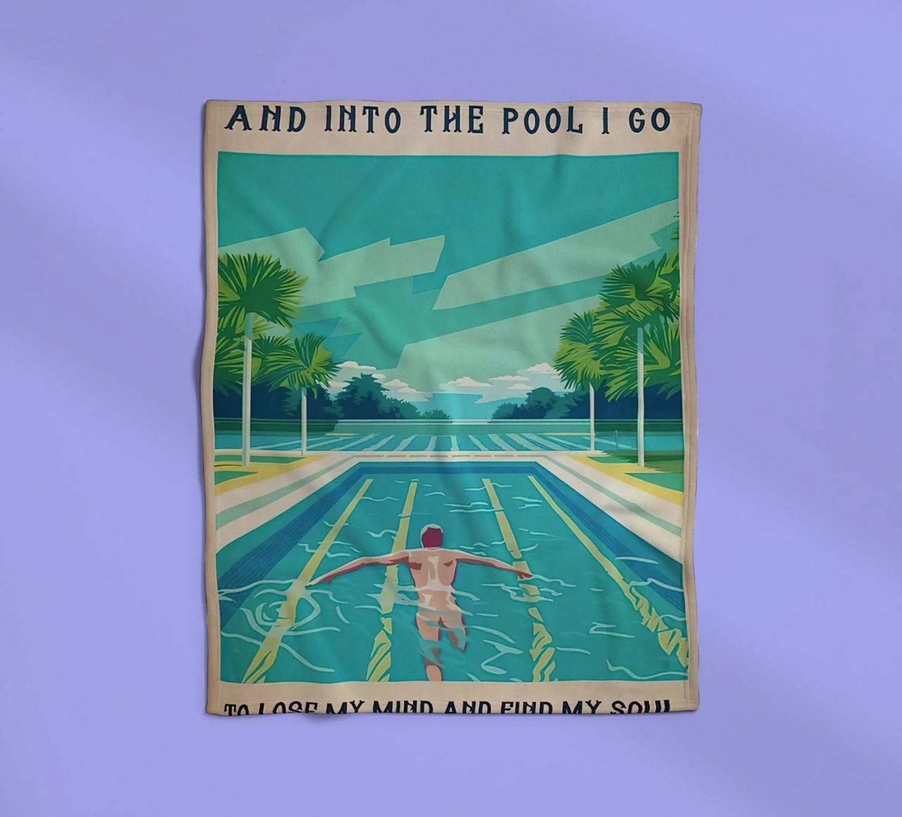 Into The Pool I Go To Lose My Mind Find my Soul fleece blanket by Christopher shop