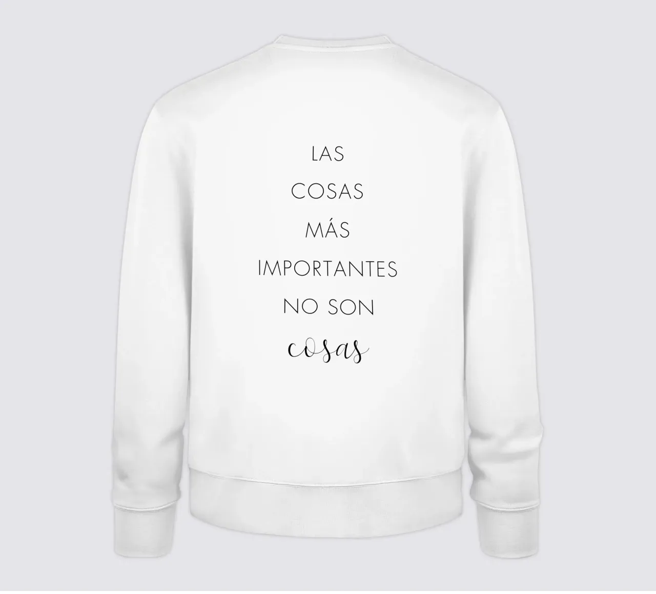 Die wichtigsten Dinge sind nicht die Dinge Sweatshirt von NouveauPrints