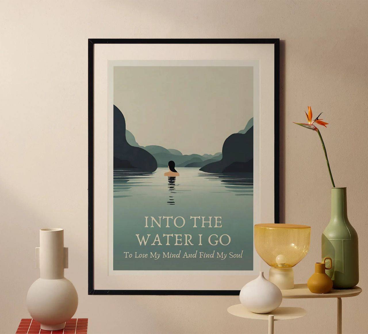 Ins Wasser gehe ich, um meinen Verstand zu verlieren meine Seele zu finden Poster von Christopher shop