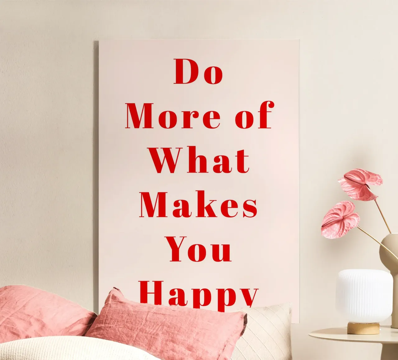 Minimalist Red Typography Print – Do More of What Makes You acrylic glass by pdigitalprints