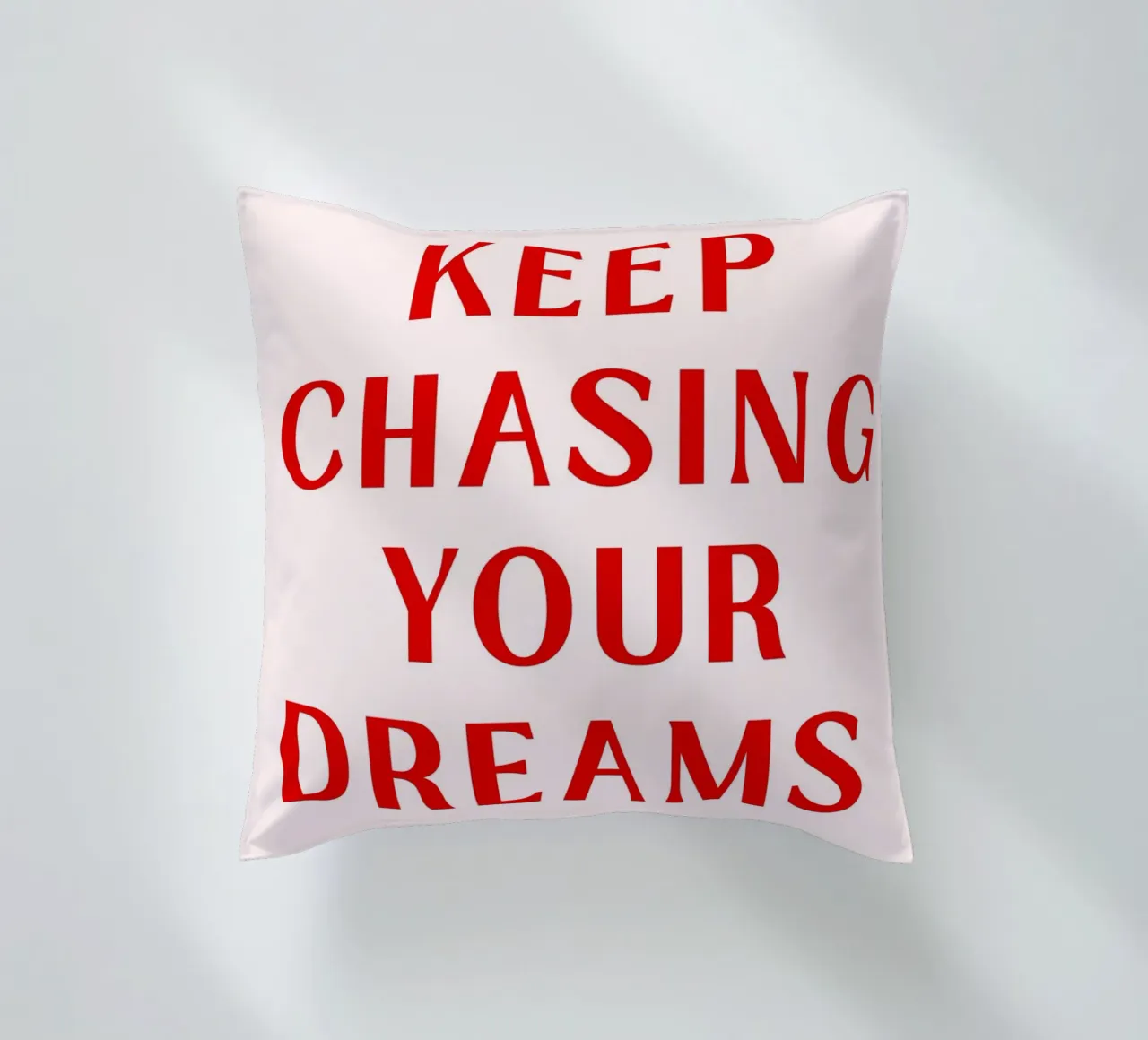 Motivational Red Quote Print – Keep Chasing Your Dreams decorative cushion by pdigitalprints