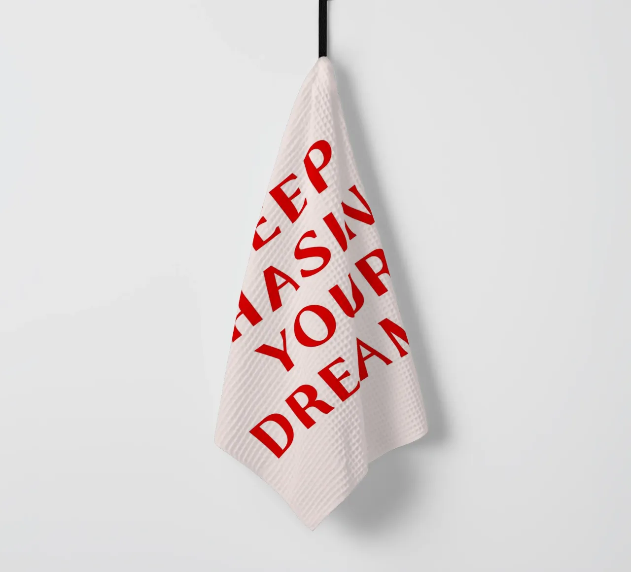 Motivational Red Quote Print – Keep Chasing Your Dreams tea towel by pdigitalprints