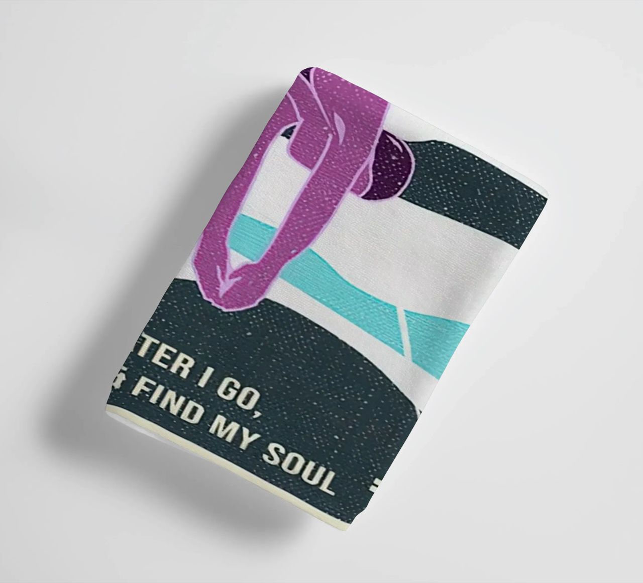 Into The Water I Go, To Lose My Mind And Find My Soul towel by Christopher shop