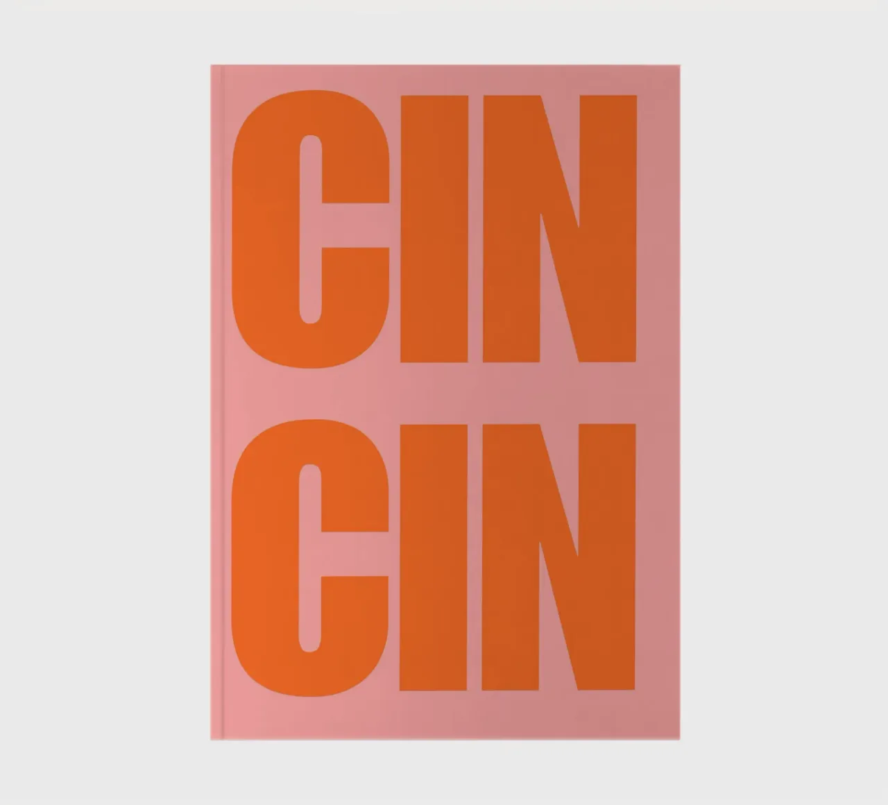 CIN CIN Bold Typography Poster – Orange Text on Pink notebook by pdigitalprints