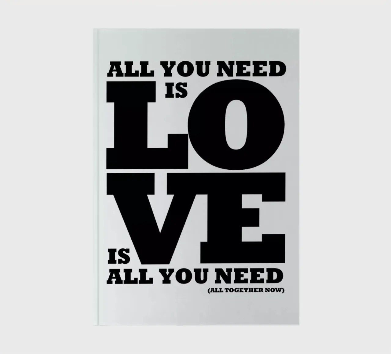 All you need is love notebook by Mr Cup