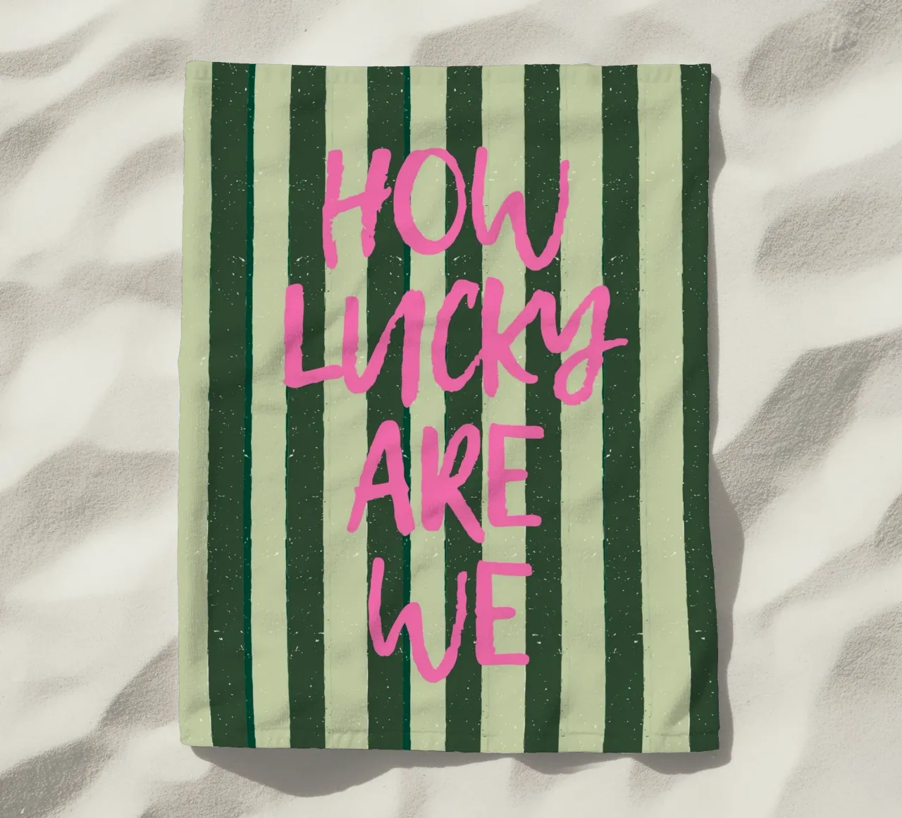 HOW LUCKY ARE WE beach towel by ArtDesign by KBK