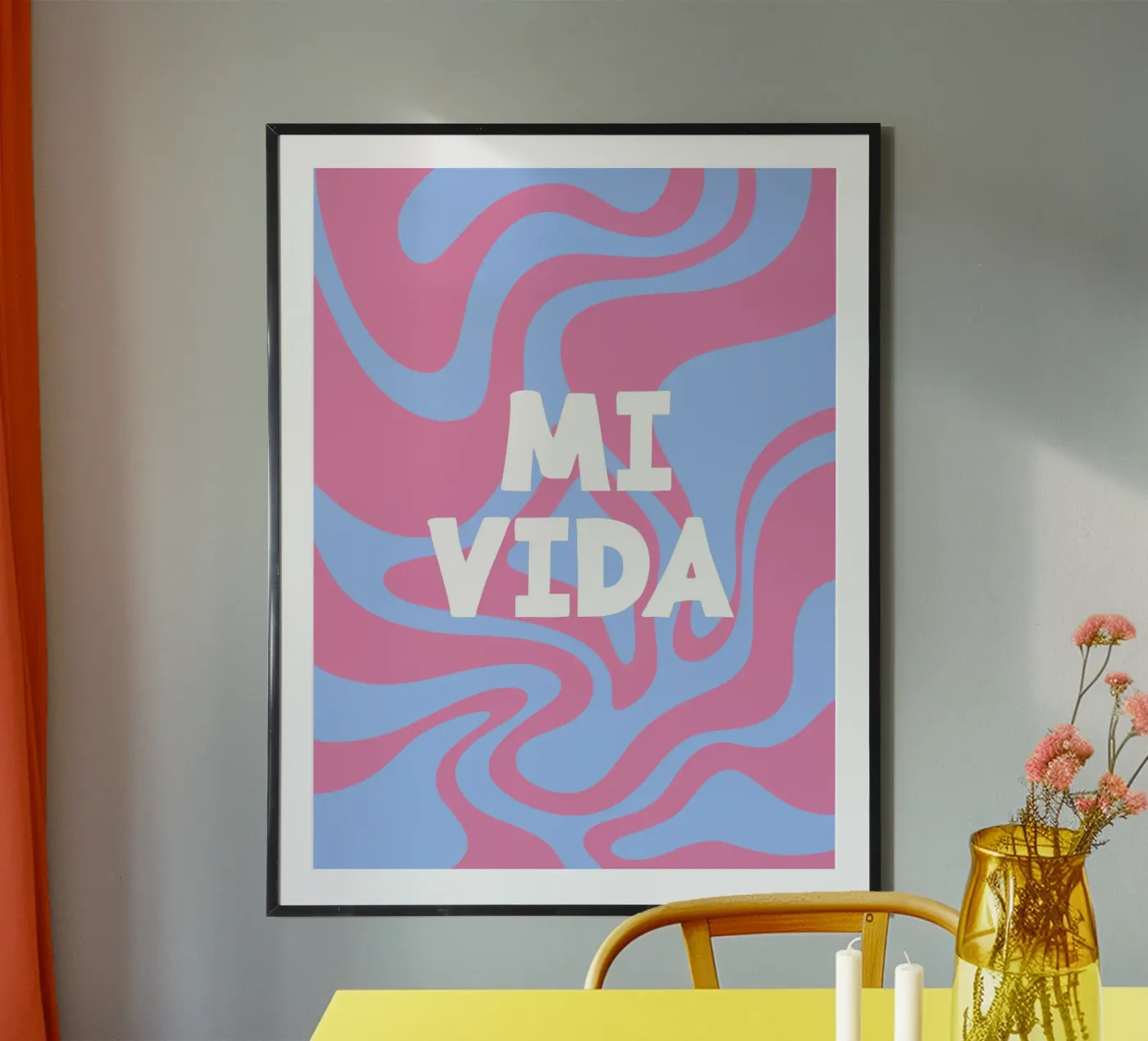 Mi Vida poster by MODERN NUANCE