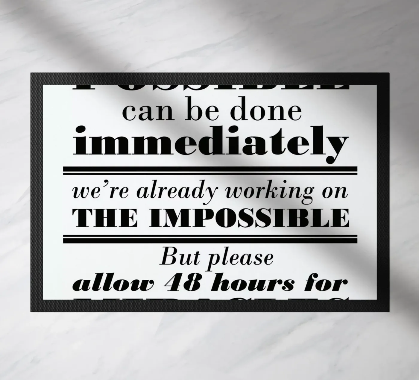 Possible Impossible Miracles Fußmatte von Mr Cup