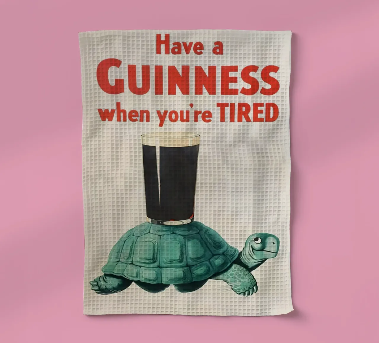 Prendre une Guinness quand on est fatigué torchon de leslie shop