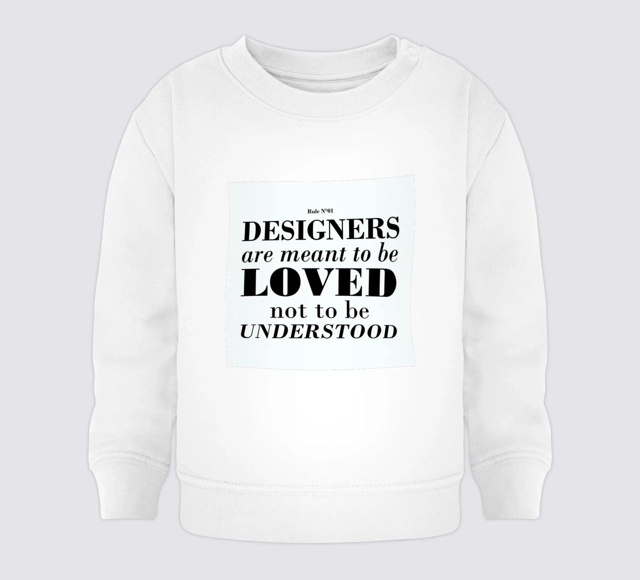 Rule 01 - Designer are meant.. felpa neonato da Mr Cup