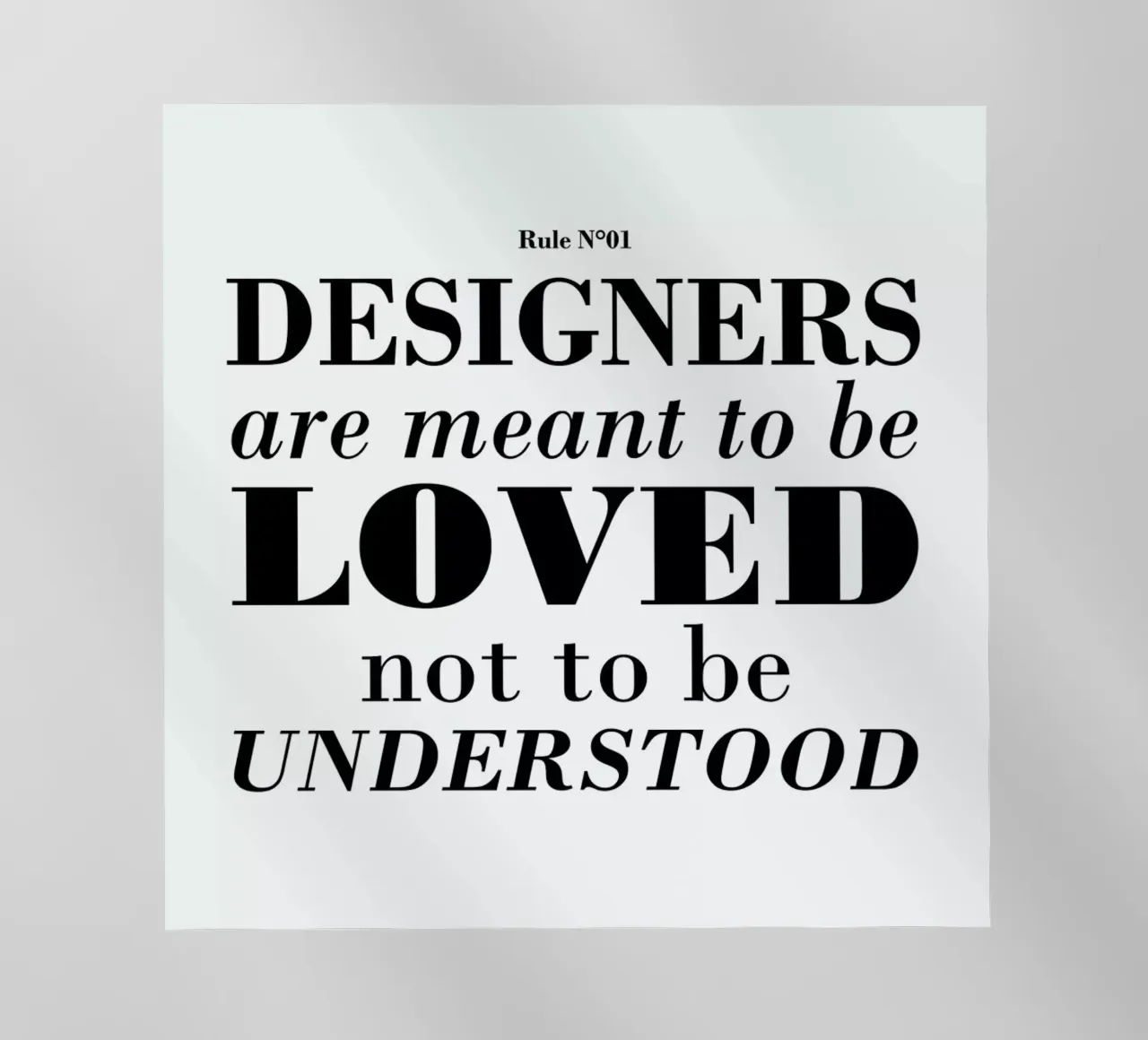 Rule 01 - Designer are meant.. pellicola backlit da Mr Cup