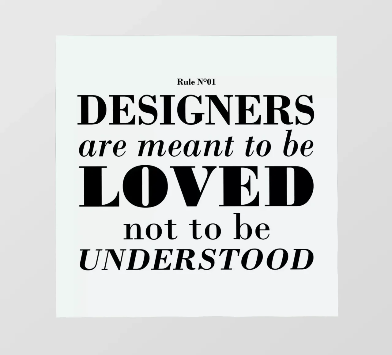 Rule 01 - Designer are meant.. pellicola backlit da Mr Cup