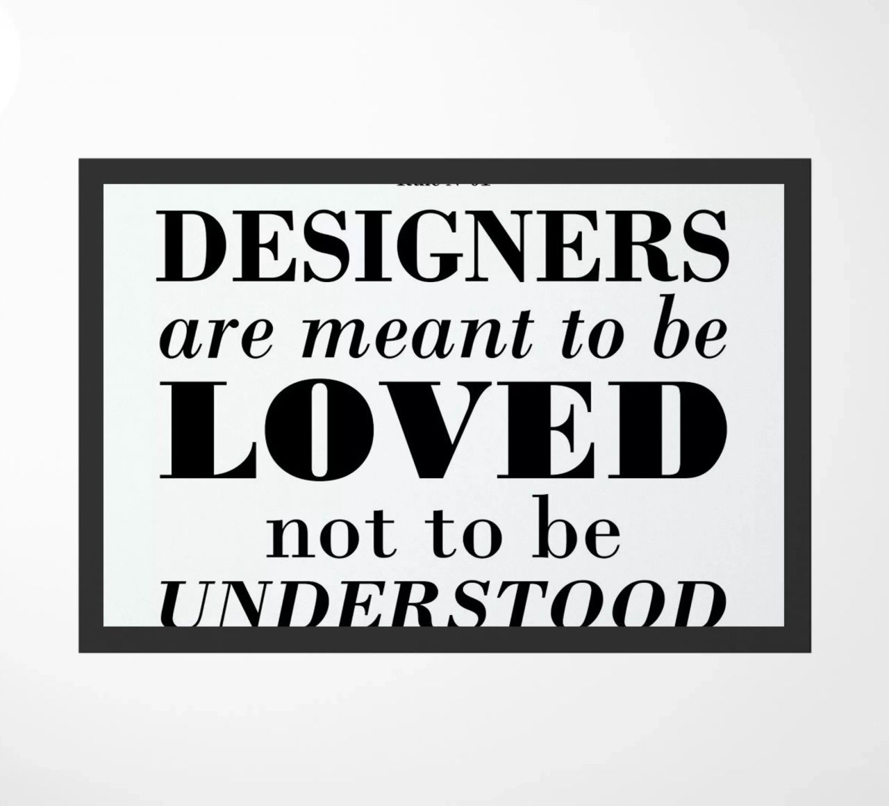 Rule 01 - Designer are meant.. zerbino da Mr Cup