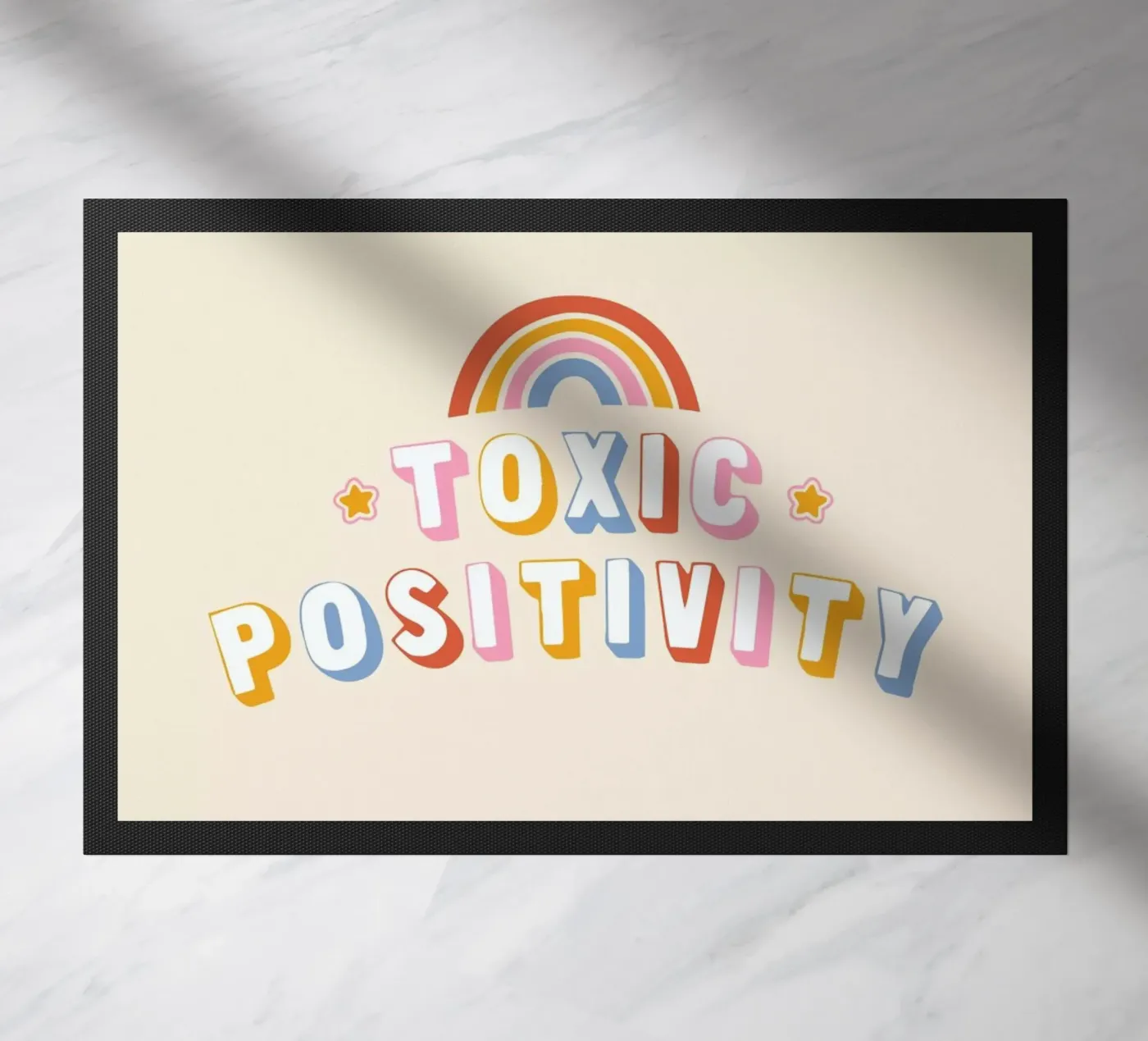 Toxic Positivity doormat by Tobe Fonseca