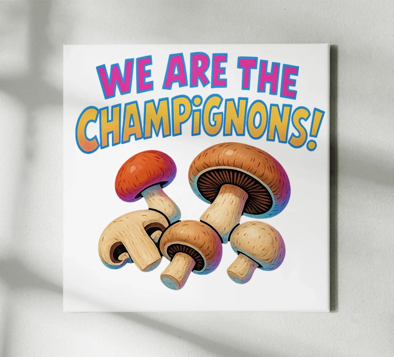 WE ARE THE CHAMPIGNONS tela con Cornice a cassetta da Vintage Van Gogh