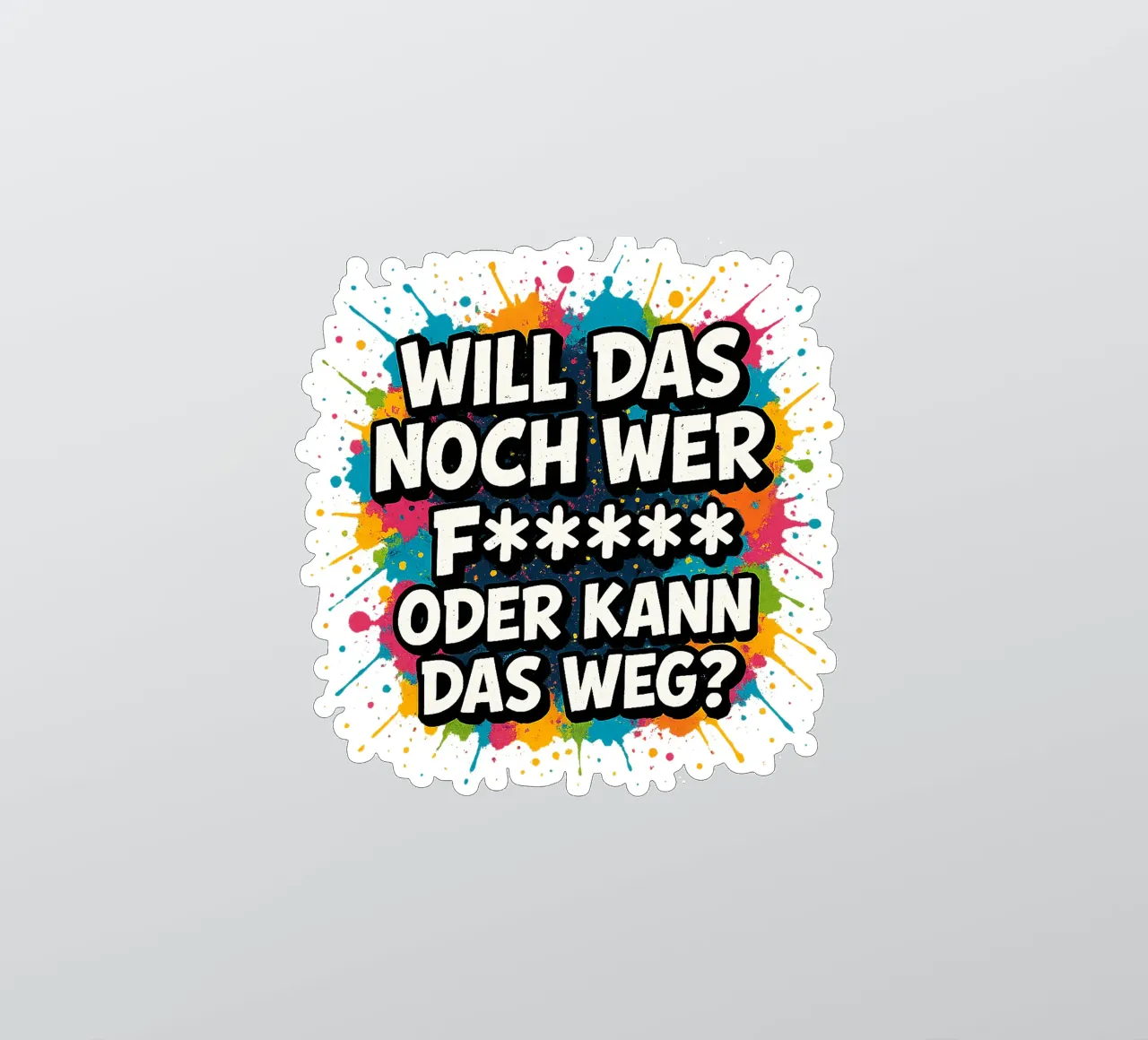 WILL DAS NOCH WER F***** ODER KANN DAS WEG? pegatina de Vintage Van Gogh