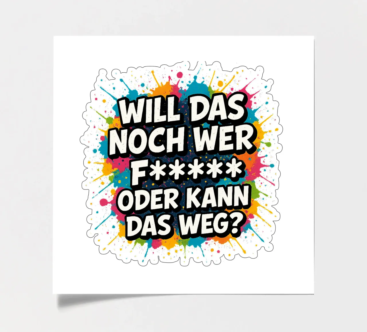 WILL DAS NOCH WER F***** ODER KANN DAS WEG? foglio adesivo da Vintage Van Gogh