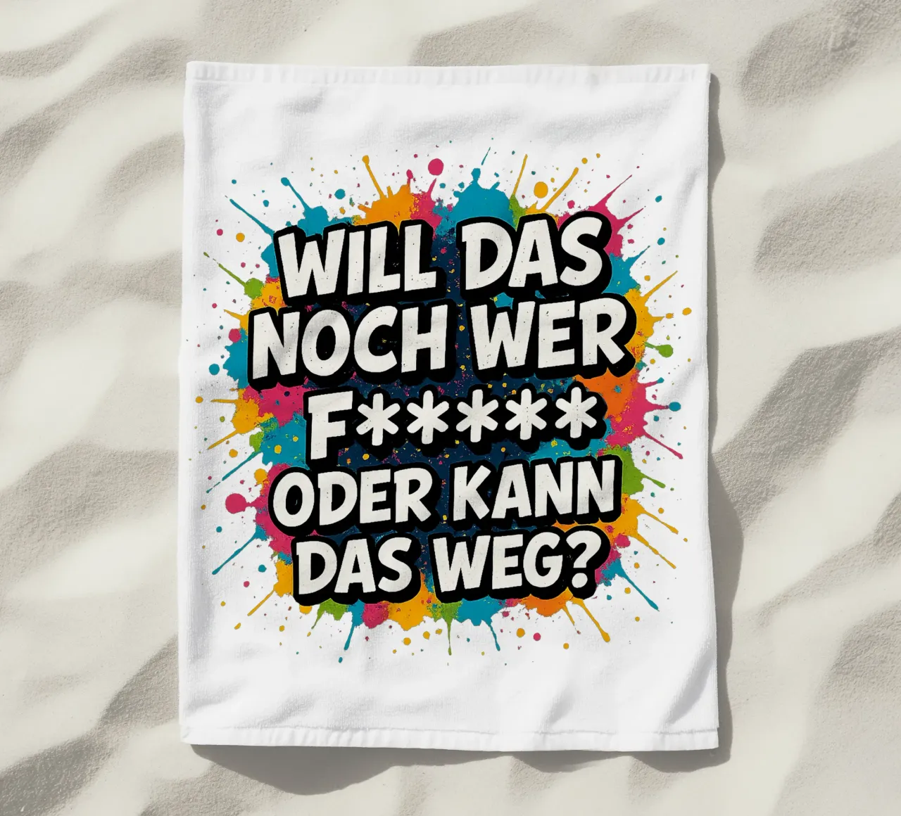 WILL DAS NOCH WER F***** ODER KANN DAS WEG? Strandtuch von Vintage Van Gogh
