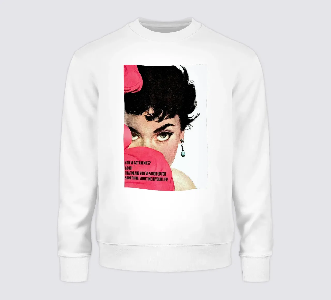 You've Got Enemies? sudadera de Gallery Print and Art Limited