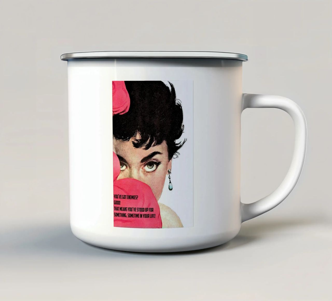 You've Got Enemies? tazza in smalto da Gallery Print and Art Limited