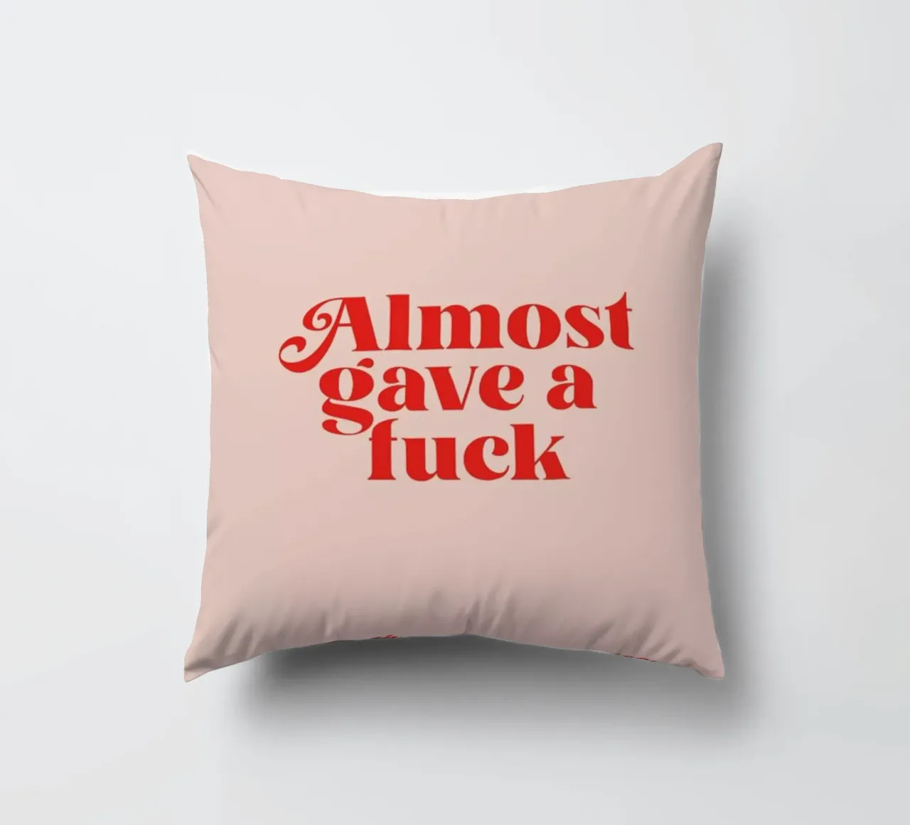 Almost Gave A Fuck Pink decorative cushion by Trabolt Design
