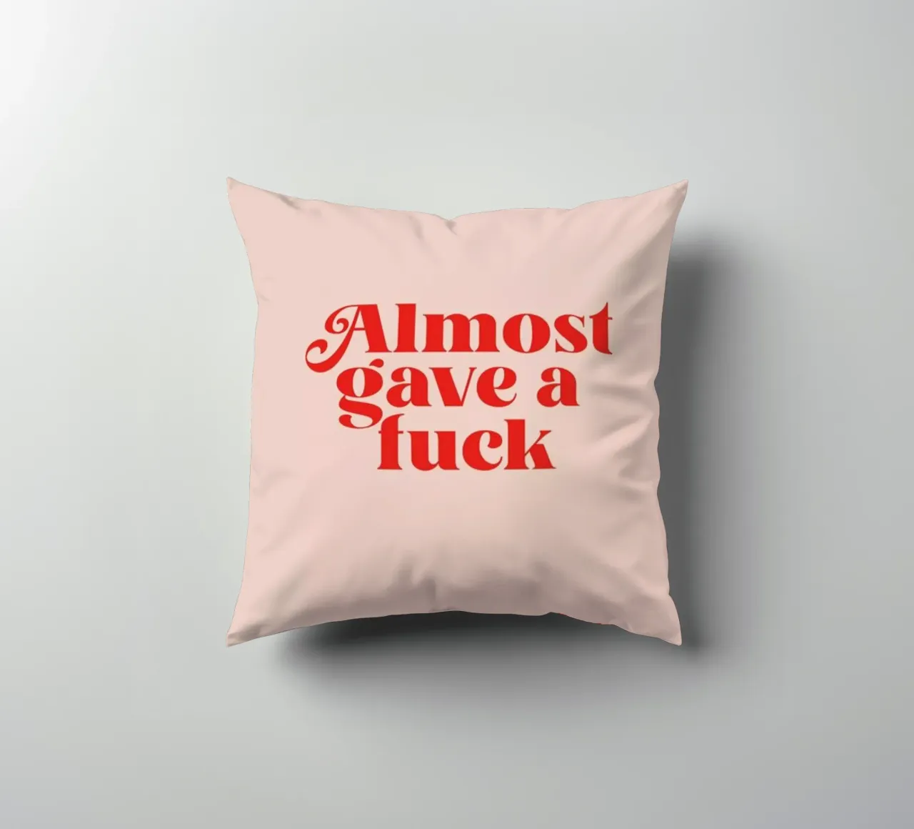 Almost Gave A Fuck Pink decorative cushion by Trabolt Design