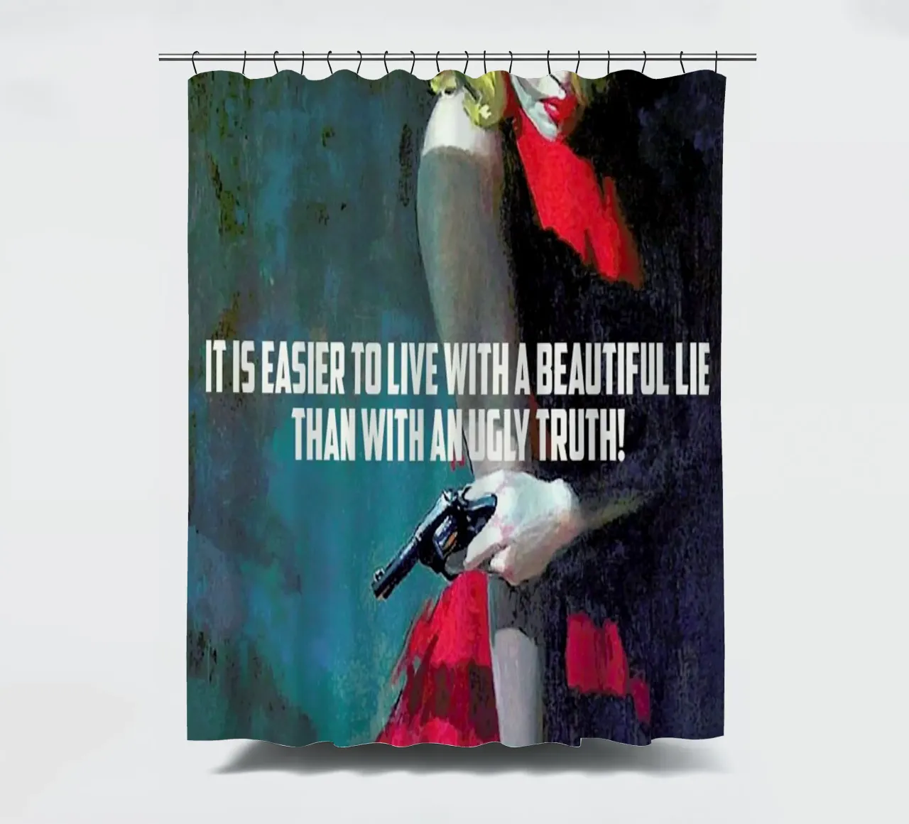 It Is Easier To Live With tenda da doccia da Gallery Print and Art Limited