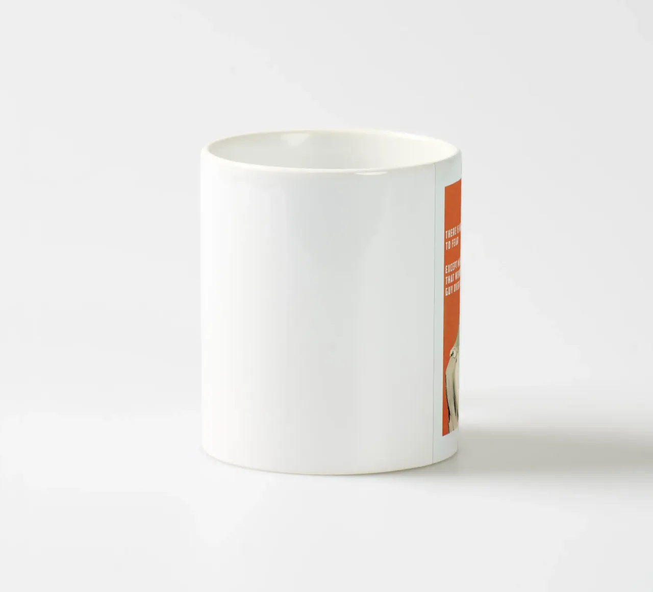 There Is Nothing To Fear tazza in ceramica da Gallery Print and Art Limited
