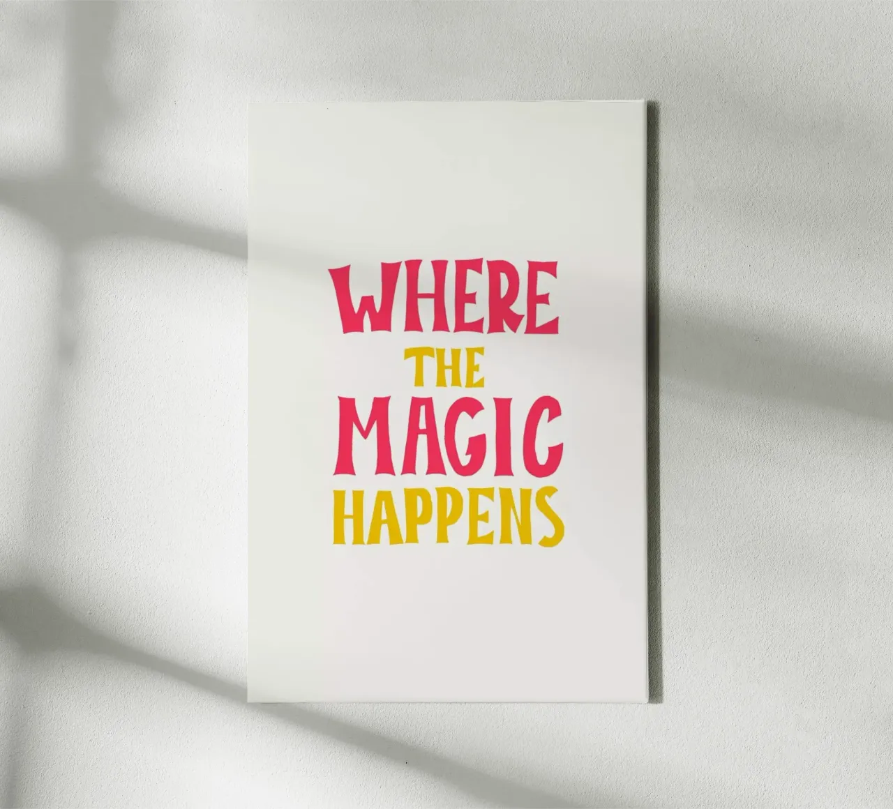 Where the magic happens canvas by Pure