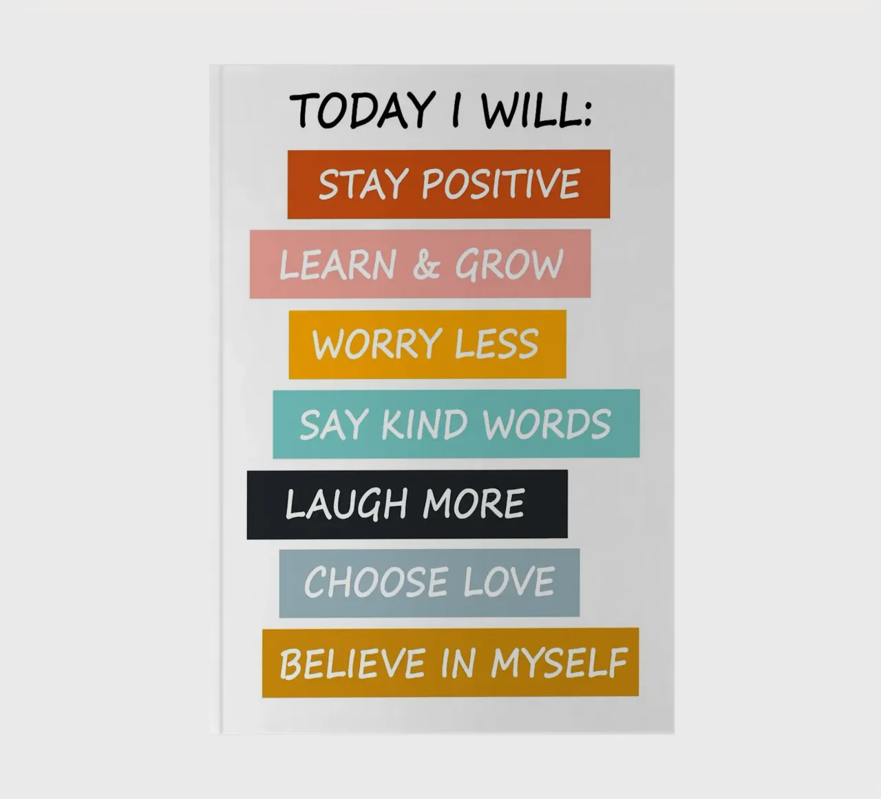 Today I Will notebook by Brandi N Huskey