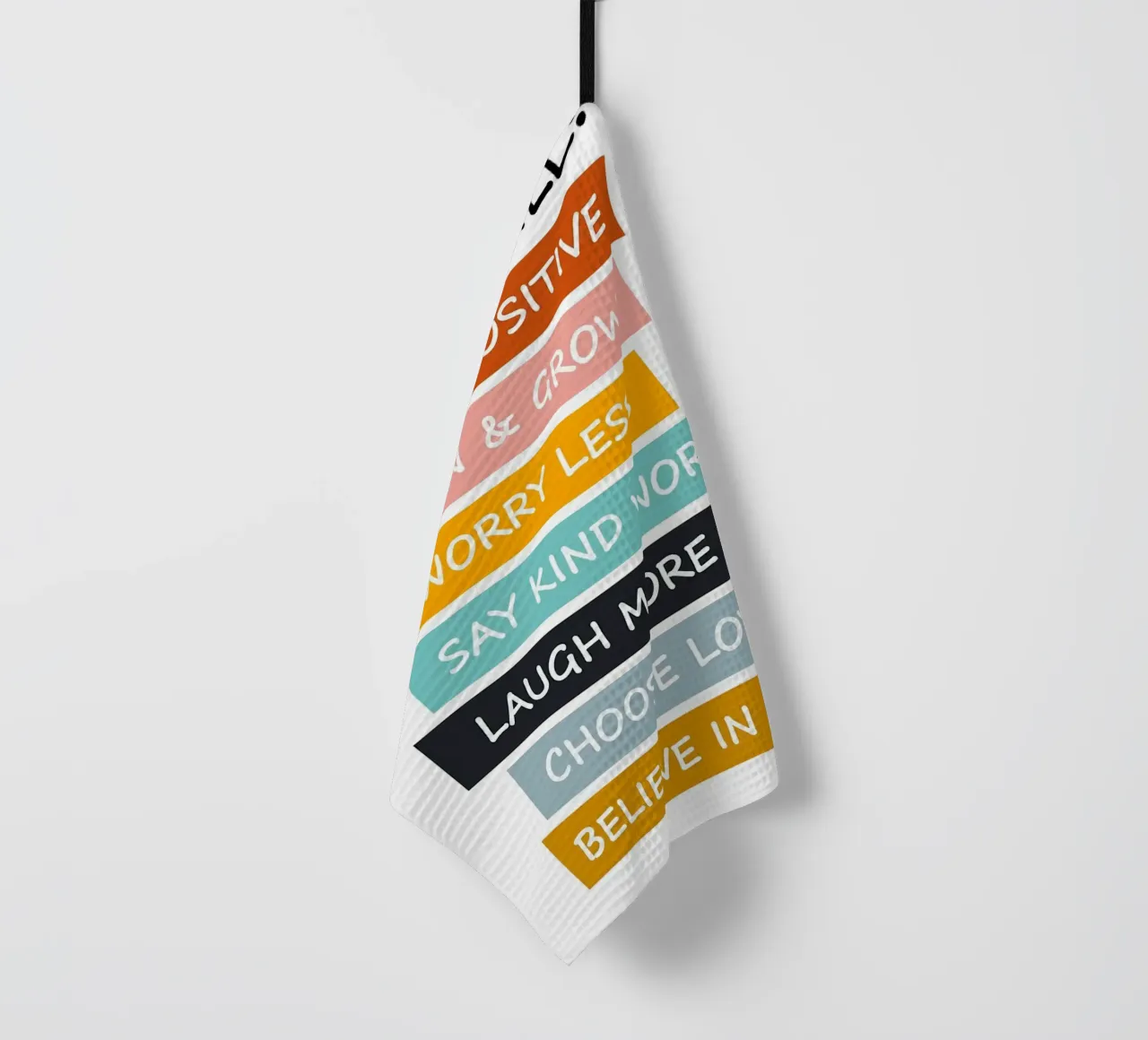 Today I Will tea towel by Brandi N Huskey