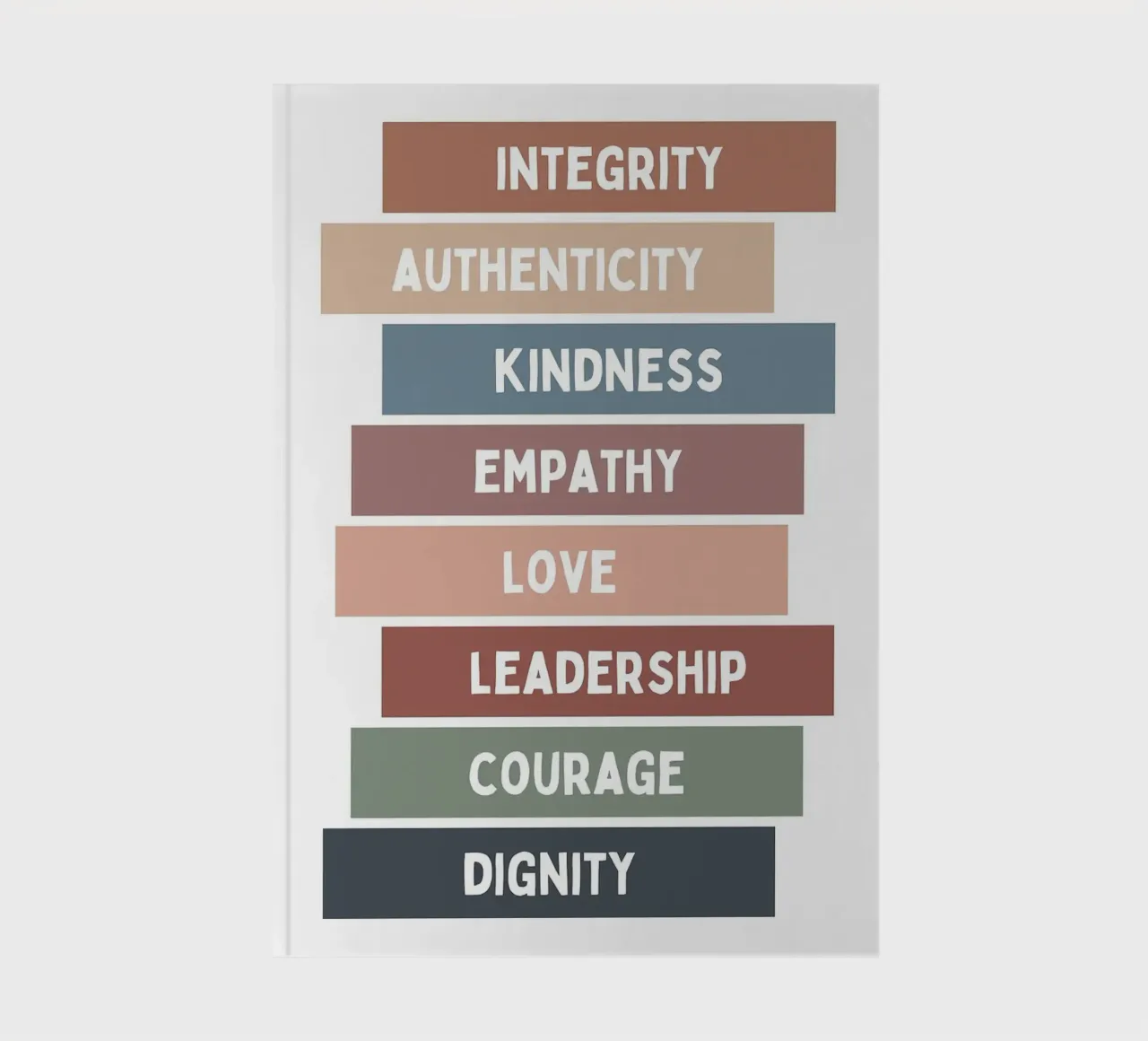 Integrity Authenticity notebook by Brandi N Huskey