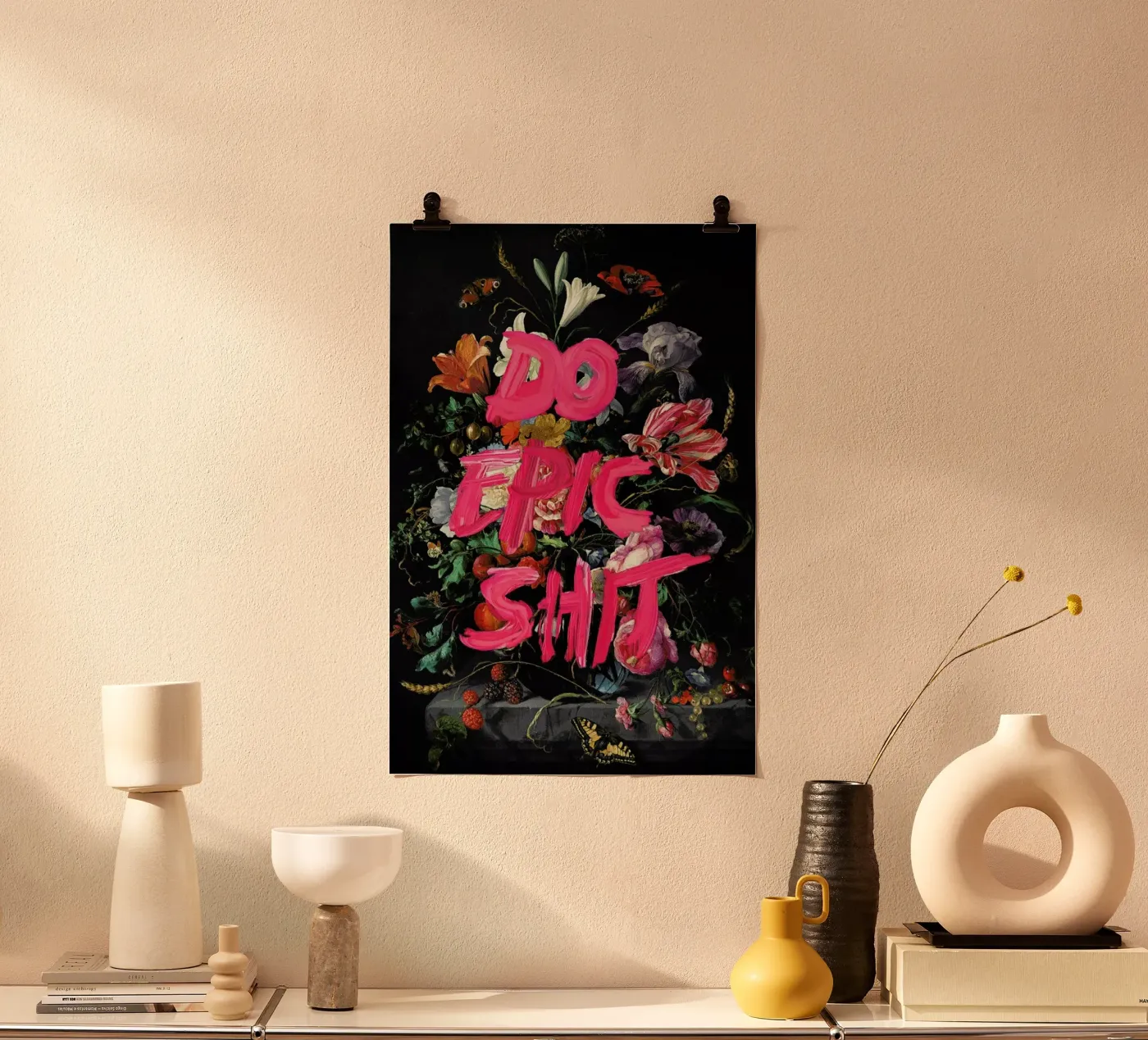 Do Epic Shit poster by Jonas Loose