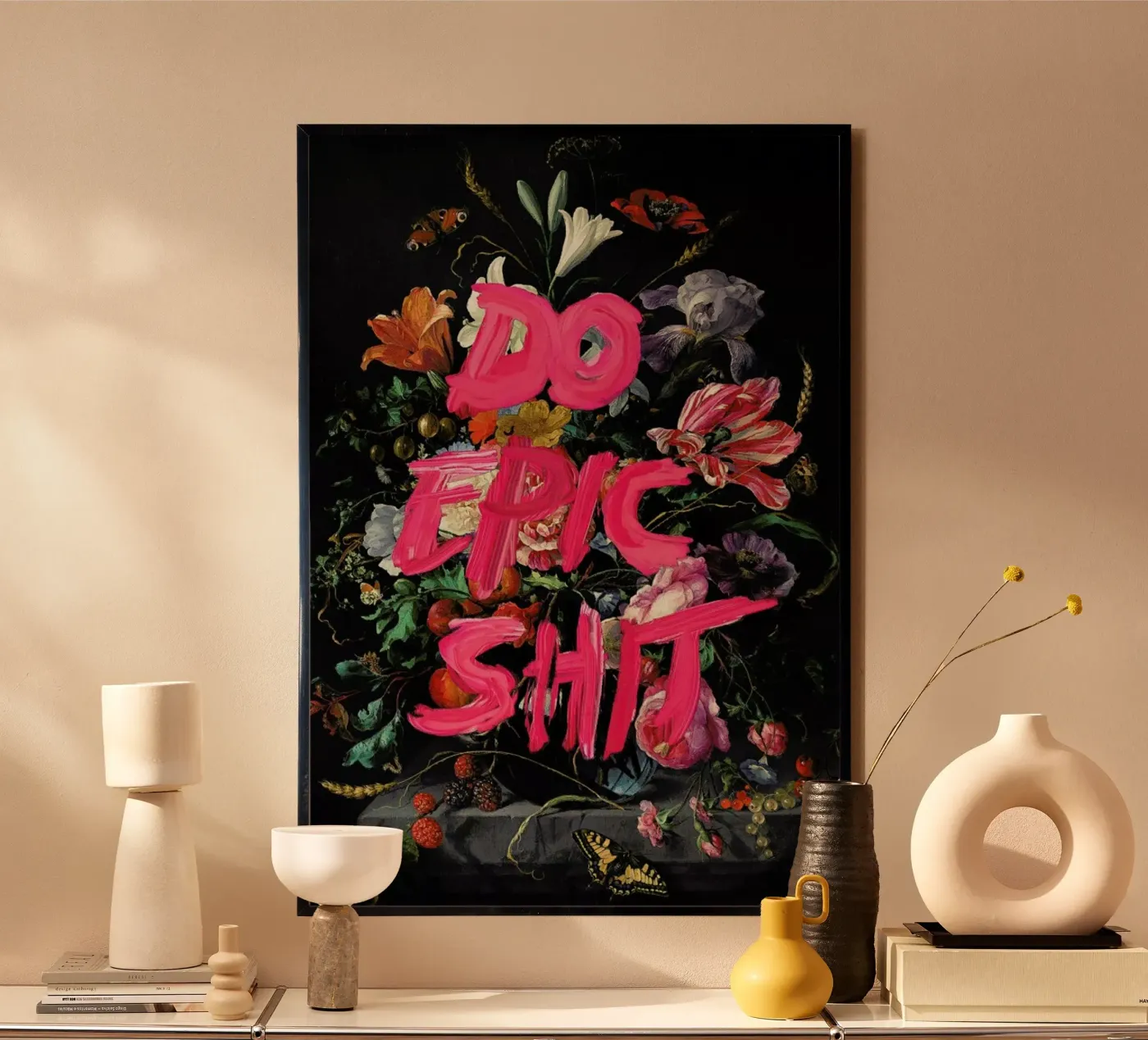 Do Epic Shit poster by Jonas Loose