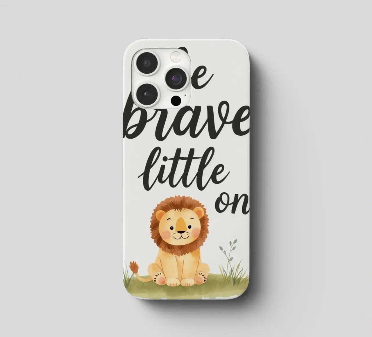schattig leeuwenwelpje met 'wees dapper kleintje' iphone hoesje van DesignDoodle