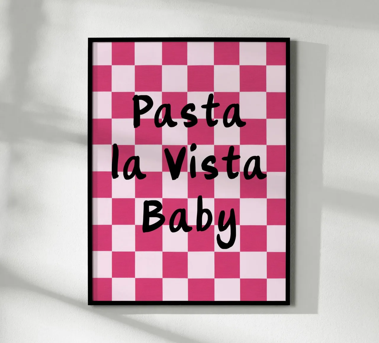 Pasta la Vista Baby con stile poster da Carinaprint