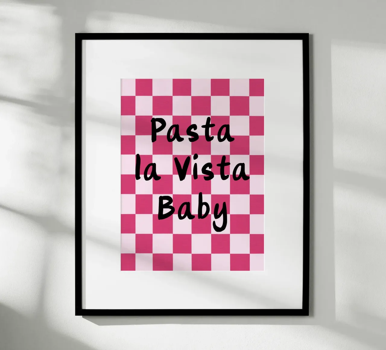 Pasta la Vista Baby con stile poster da Carinaprint