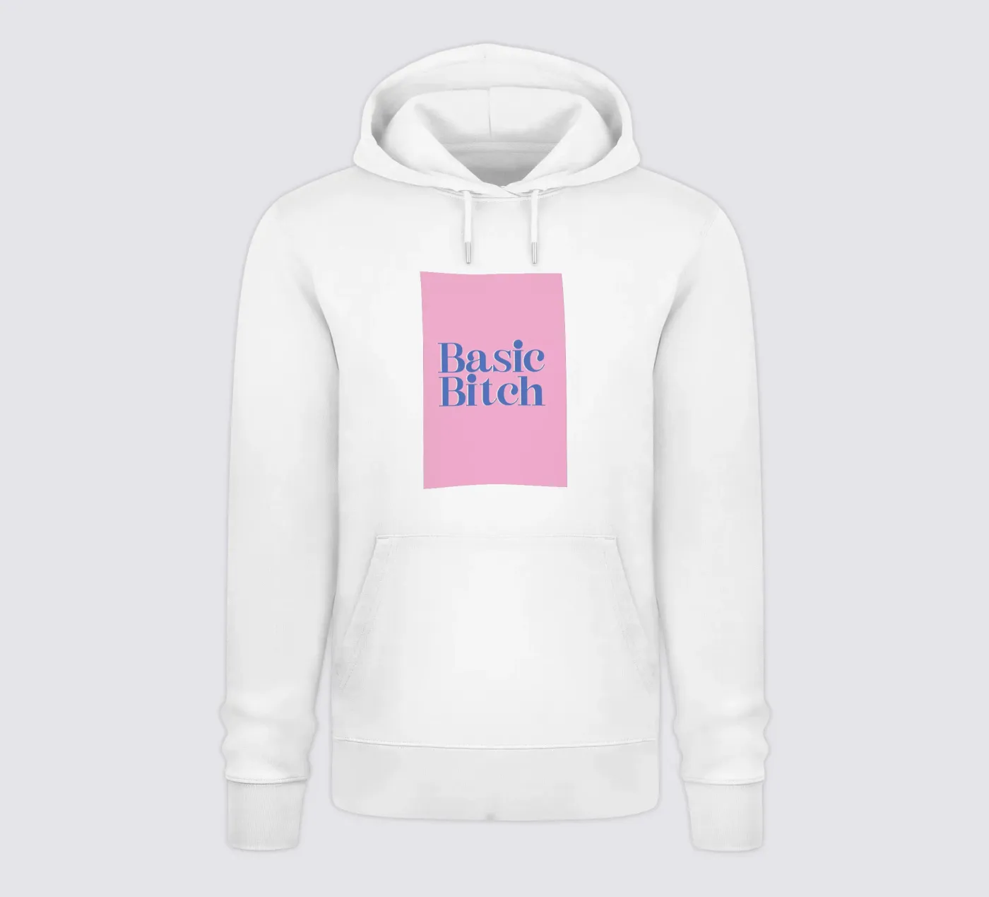 Basic Bitch hoodie van Ayleen