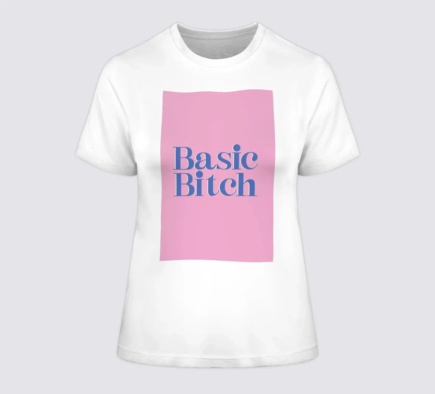 Basic Bitch t-shirt da donna da Ayleen